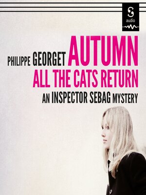 cover image of Autumn, All the Cats Return